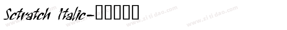 Sctratch Italic字体转换